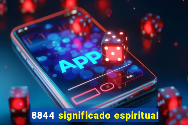 8844 significado espiritual